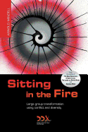 Sitting in the Fire: Large Group Transformation U