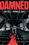 The Damned Vol. 3: Prodigal Sons (3)