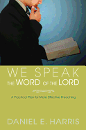 We Speak the Word of the Lord
