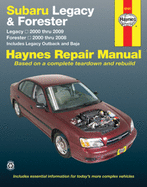 Subaru Legacy 2000-2009 & Forester 2000-2008 Repair Manual (Haynes Repair Manual)