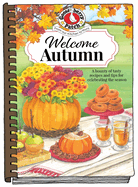 Welcome Autumn (Seasonal Cookbook Collection)