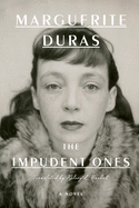 The Impudent Ones: A Novel