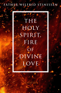'The Holy Spirit, Fire of Divine Love'