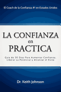 La Confianza en Practica (Spanish Edition)