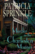 Murder in the Charleston Manner (Southern Mystery)