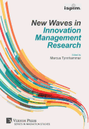 New Waves in Innovation Management Research (ISPIM Insights) (Innovation Studies)