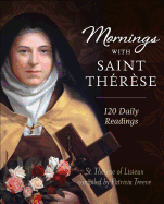 Mornings with Saint Th├â┬⌐r├â┬¿se