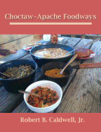 Choctaw-Apache Foodways