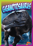 Giganotosaurus (Dinosaur Discovery)