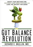 The Gut Balance Revolution: Boost Your Metabolism