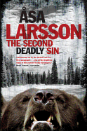 The Second Deadly Sin (A Rebecka Martinsson Inves
