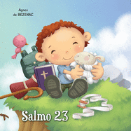 Salmo 23: O Senhor é o meu pastor (A Bíblia para Crianças) (Portuguese Edition)