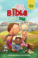 'Big Bible, Little Me: Values and Virtues from the Bible'