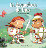 La Armadura de Dios: Efesios 6:10-18 (8) (Cap├â┬¡tulos de la Biblia Para Ni├â┬▒os) (Spanish Edition)