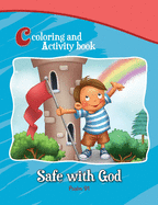 Psalm 91 Coloring and Activity Book: Safe with God