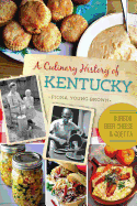 'A Culinary History of Kentucky: Burgoo, Beer Cheese and Goetta'