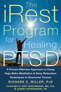 The iRest Program for Healing PTSD