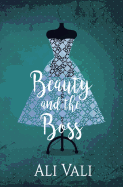 Beauty and the Boss