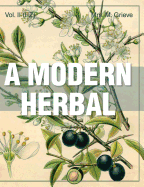 'A Modern Herbal (Volume 2, I-Z and Indexes)'