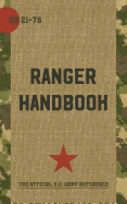 Ranger Handbook: Not For The Weak or Fainthearted
