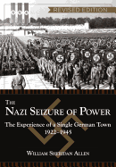 'The Nazi Seizure of Power: The Experience of a Single German Town, 1922-1945, Revised Edition'