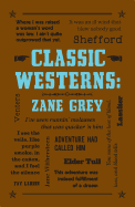 Classic Westerns: Zane Grey (Word Cloud Classics)