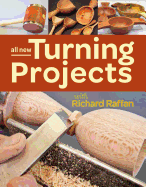 All New Turning Projects with Richard Raffan