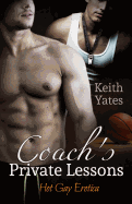 Coach's Private Lessons: Hot Gay Erotica