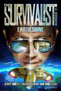 Earth Shine (The Survivalist) (Volume 31)