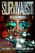 Blood Moon (The Survivalist) (Volume 35)