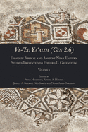Ve-├óΓé¼╦£Ed Ya├óΓé¼Γäóaleh (Gen 2:6): Essays in Biblical and Ancient Near Eastern Studies Presented to Edward L. Greenstein (1) (Writings from the Ancient World Supplement Series, 5)