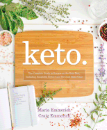 Keto: The Complete Guide to Success on The Ketogenic Diet, including Simplified Science and No-cook Meal Plans (1)