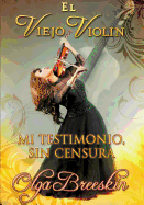 'El Viejo Violin' (Spanish Edition)