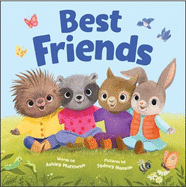 Best Friends-Discover all the Ways these Animal Best Friends, Play, Share, and Help each Other! (Tender Moments)