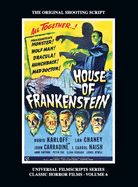 'House of Frankenstein (Universal Filmscript Series, Vol. 6) (hardback)'