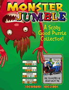 Monster Jumble├é┬«: A Scary Good Puzzle Collection! (Jumbles├é┬«)