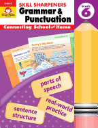 Skill Sharpeners Grammar and Punctuation, Grade 6