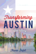 Transforming Austin - A God Story