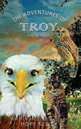 The Adventures of Troy A New Home
