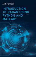 Introduction to Radar With Python and Matlab