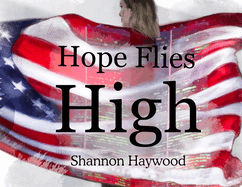 Hope Flies High