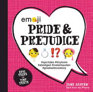 Emoji Pride and Prejudice: Epic Tales in Tiny Tex