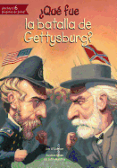 ├é┬┐Qu├â┬⌐ fue la batalla de Gettysburg? (Quien Fue? / Who Was?) (Spanish Edition)