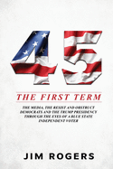45: The First Term