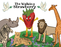 The Walking Strawberry