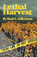 Lethal Harvest