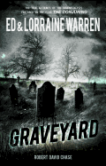 Graveyard: True Hauntings from an Old New England Cemetery (Ed & Lorraine Warren) (Ed & Lorraine Warren)
