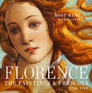 Florence - The Paintings & Frescoes, 1250-1743
