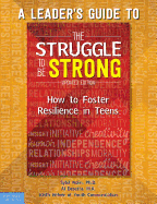 A Leader's Guide to The Struggle to Be Strong