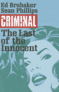 Criminal Volume 6: The Last of the Innocent (Criminal Tp (Image))